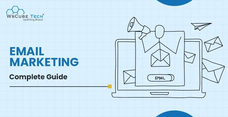 What is Email Marketing? A Compherensive Guide